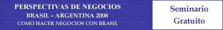 Seminario Como Hacer Negocios con Brasil
