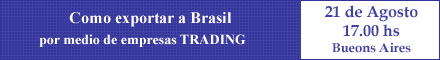 Seminario Como Hacer Negocios con Brasil